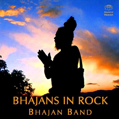 Bhajans In Rock Bhajan Band MP3 Download